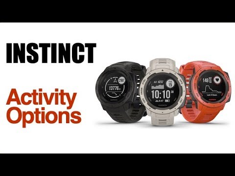 Garmin Instinct - How To Manage Activity Options