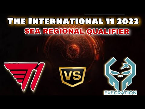 TI 11  SEA Regional  Qualifiers - T1 vs Execration   - The International 11 2022 Dota 2
