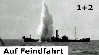 U-Boot auf Feindfahrt - U 43 greift an