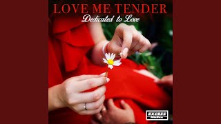 Love Me Tender