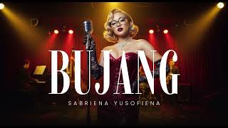 Download lagu 'Bujang' - Sabriena Yusofiena ( Music) mp3 Download lagu 'Bujang' - Sabriena Yusofiena ( Music) mp3