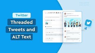 Schedule Twitter Threaded Tweets and ALT Text From ContentStudio!
