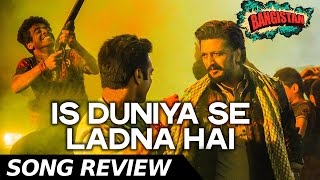 Is Duniya Se Ladna Hai Song Review Bangistan - Bollywood Latest News