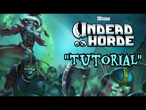 Undead Horde "Tutorial"