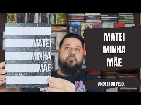 MATEI MINHA MÃE - Anderson Felix