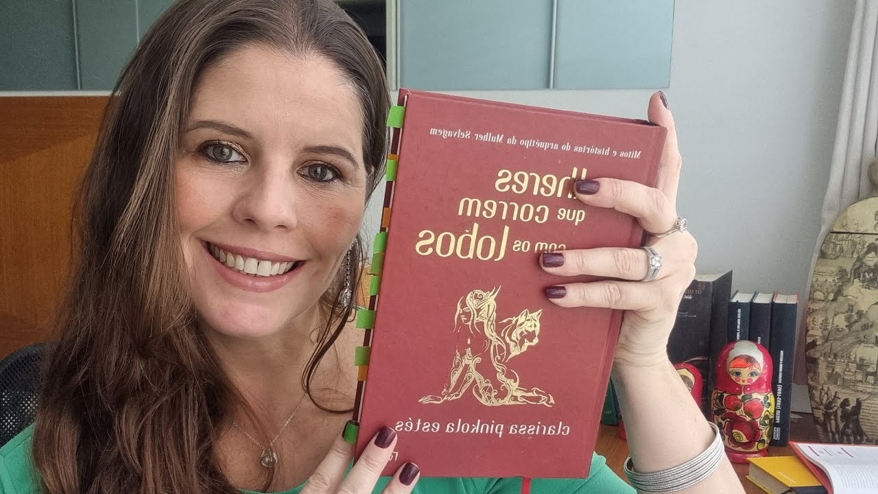 Mulheres que correm com os lobos - Clarissa Pinkola Estés