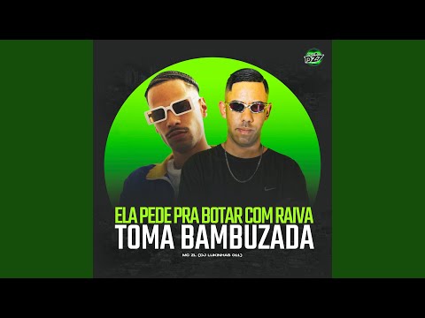 ELA PEDE PRA BOTAR COM RAIVA TOMA BAMBUZADA