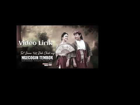 Ngecogin Tembok - Tut Sana (Video Lirik)
