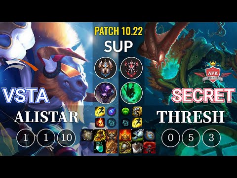 HLE Vsta Alistar vs APK Secret Thresh Sup - KR Patch 10.22
