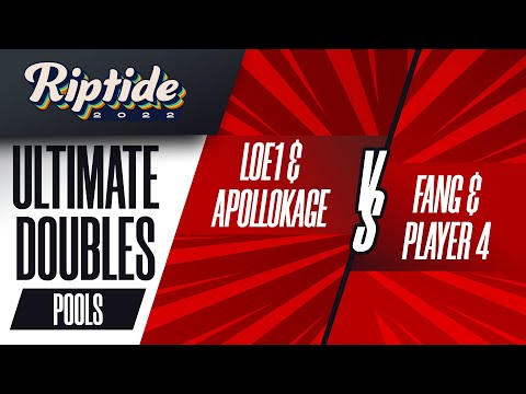 LOE1/ApolloKage vs Fang/Player 4 - Ultimate Doubles: Pools - Riptide 2022
