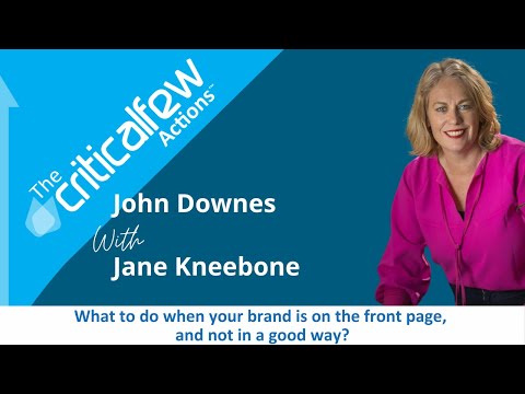 CFA018 E Jane Kneebone: What to do when your brand is on the front page & not in a good way