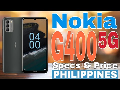 Nokia G400 5G Specs & Price in Philippines