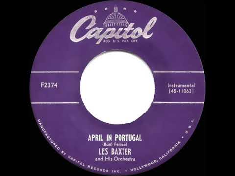 1953 HITS ARCHIVE: April In Portugal - Les Baxter