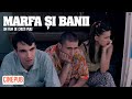 MARFA ȘI BANII Film Lungmetraj Online CINEPUB