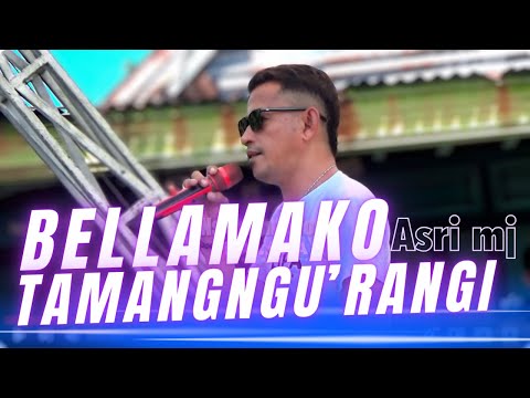 BELLAMAKO TAMANGNGU'RANGI - ASRI MJ || PALAPA LIVE BORONG KALUKUA || GANTARANGKEKE || KAB BANTAENG