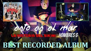 HOMBRES G - ESTO ES EL MAR.
