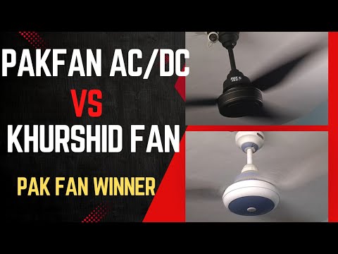 Best AC DC Fan, Pak Fan Floral Vs Khurshid Fan- Review (Live Performance) Fail Inverter Lahore Fans