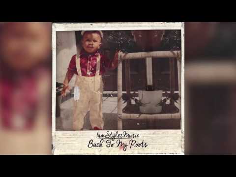 IamStylezMusic - Back To My Roots (Album Trailer)