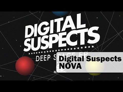 Digital Suspects - Nova (Original Mix)