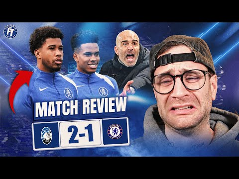 Maresca LOSES His Mind?! Atalanta 2-1 Chelsea