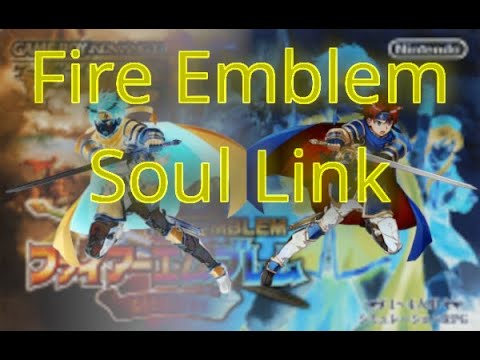 Fire Emblem 6 Soul Link (feat. Random1177) Part 7A: Everyone's favorite Revolt