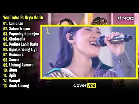 Tanpa Iklan Yeni Inka Feat Arya Galih   Lamunan, Salam Tresno   Full Album Terbaru 2024