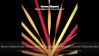 Above & Beyond feat. Richard Bedford - Sun & Moon (Paul Hill's Sunset 2 Moonrise Mix)