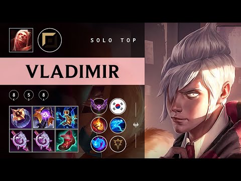 Vladimir Top vs Camille - KR Master Patch 25.22