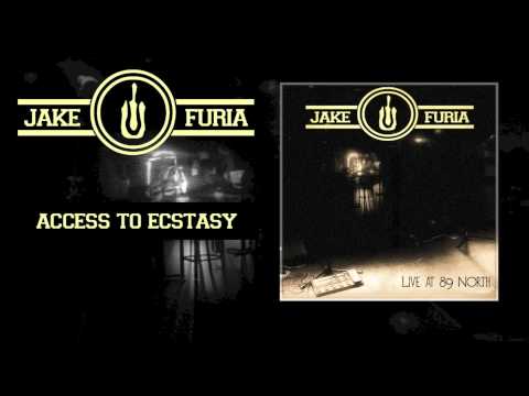 Access To Ecstasy by Jake Furia (Live at 89 North)