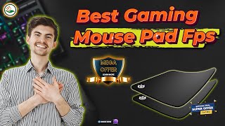 ✅ Top 5: Best Gaming Mouse Pad Fps [best mouse pad for gaming] { Reviews }