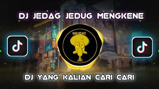 Download lagu DJ Jedag jedug mengkene ll dj tiktok terbaru 2022 spesial remix DJ mbon mbon mp3