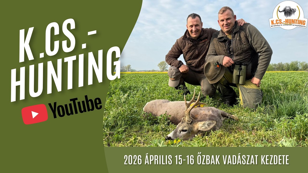 2026 ÁPRILIS 15-16 ŐZBAK VADÁSZAT KEZDETE
