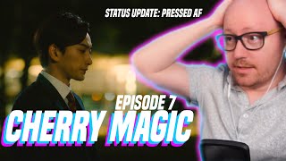 Status Update: Pressed AF | Cherry Magic Episode 7 Reaction