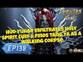 Soul Land 2 Ep 138 Huo Yuhao Infiltrates Holy Spirit Cult Finds Tang Ya As A Walking Corpse