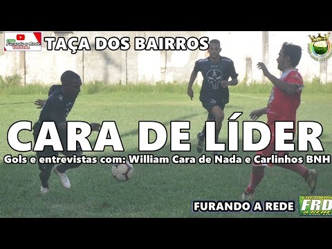 BOLETIM FRD - TAÇA DOS BAIRROS - Entrevistas: William Cara de nada e Carlinhos BNH - gols