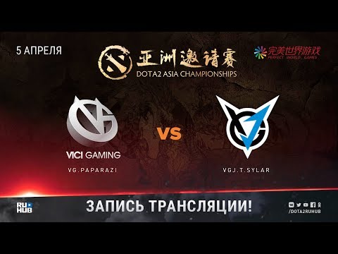 VG.Paparazi vs VGJ.T.Sylar, DAC 2018 SOLO [V1lat, GodHunt]