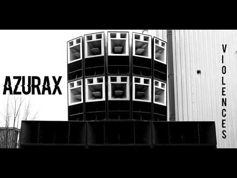 AZURAX - VIOLENCES [Tribecore]