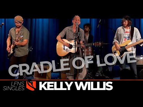 Cradle Of Love - Kelly Willis