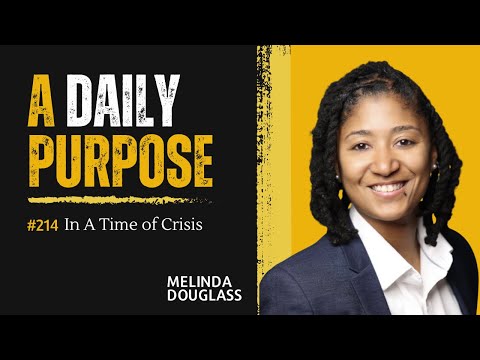 Day 214 In A Time of Crisis