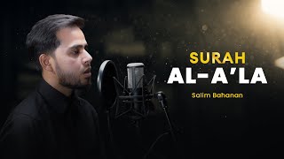 Download lagu Salim Bahanan | Surah Al A'la mp3