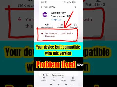 Your device isn't compatible with this version problem Fixed📳 Your device it's | app install problem