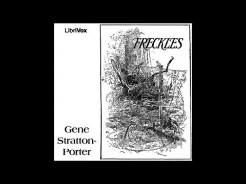Freckles by Gene Stratton Porter - FULL AUDIOBOOK