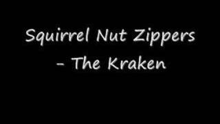 Squirrel Nut Zippers - The Kraken