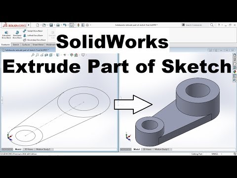 SolidWorks Extrude Part of Sketch