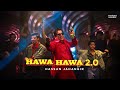 HAWA HAWA 2.0 | Hassan Jahangir | Prod. by Ali Mustafa l Official Music Video