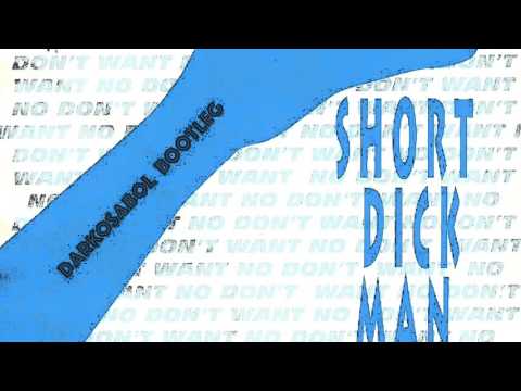 20 Fingers Short dick man (DarkoSabol Bootleg)