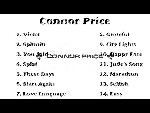 14 BEST Connor Price Songs (w/Lyrics)