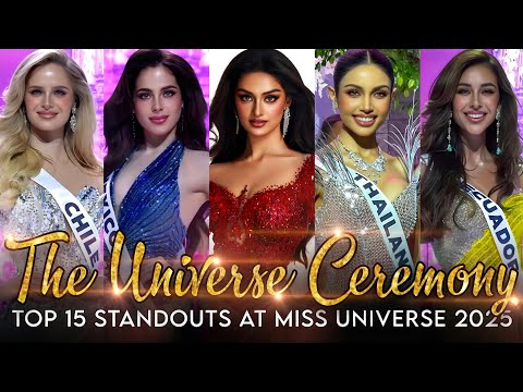Miss Universe 2025  - THE UNIVERSE CEREMONY STANDOUTS (TOP-15) 👑💫❤️