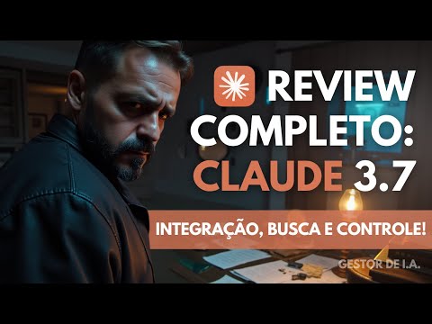 🔍REVIEW COMPLETO DO CLAUDE 3.7! Tudo que você precisa saber para domina-lo!