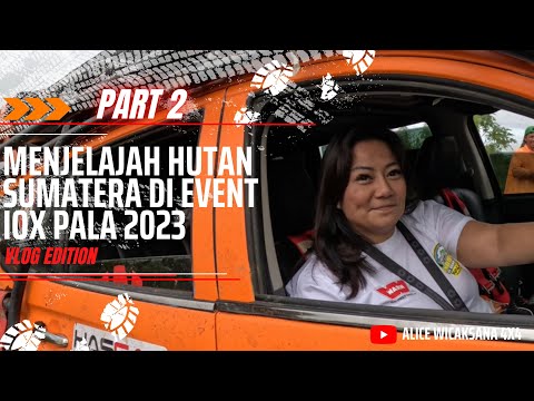 PART 2 || OFFROAD EXTREME ALL NEW PAJERO DI EVENT IOX PALA 2023